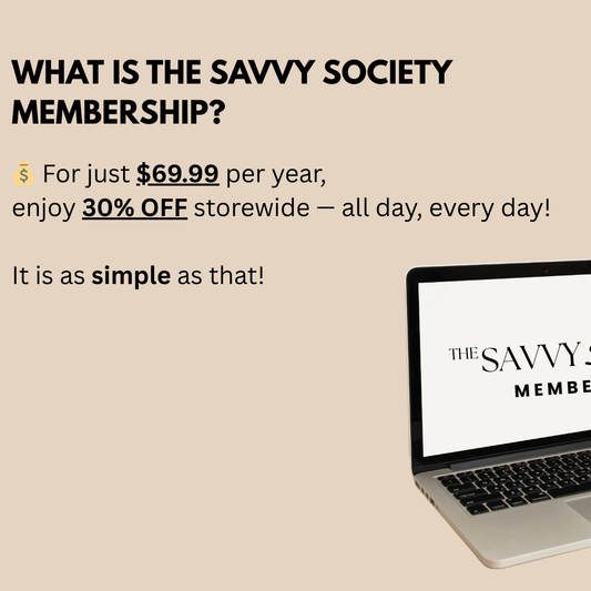 THE SAVVY SOCIETY MEMBERSHIP